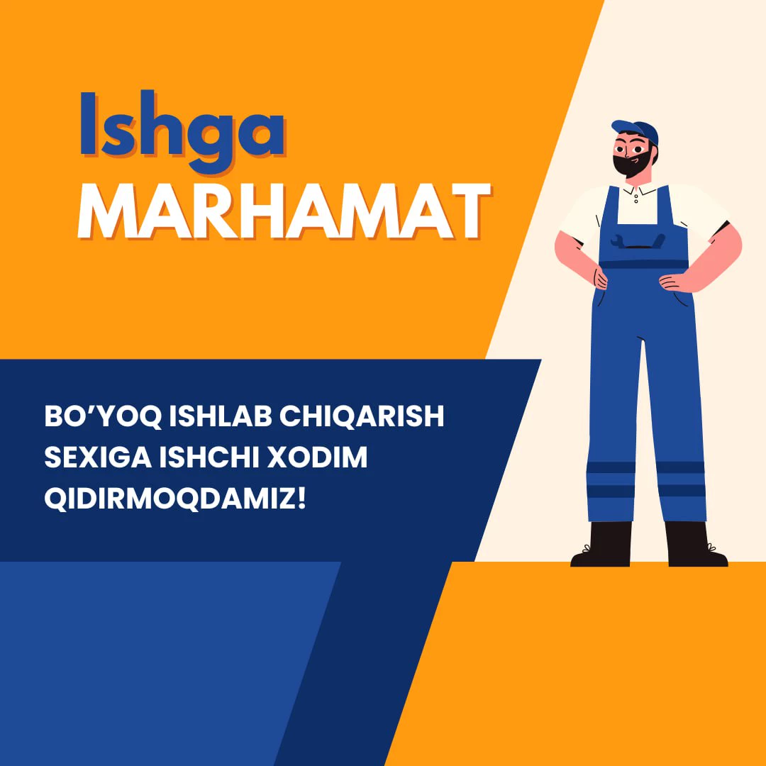 Bo'yoq ishlab chiqarish sexiga ishlab chiqarish xodimi kerak