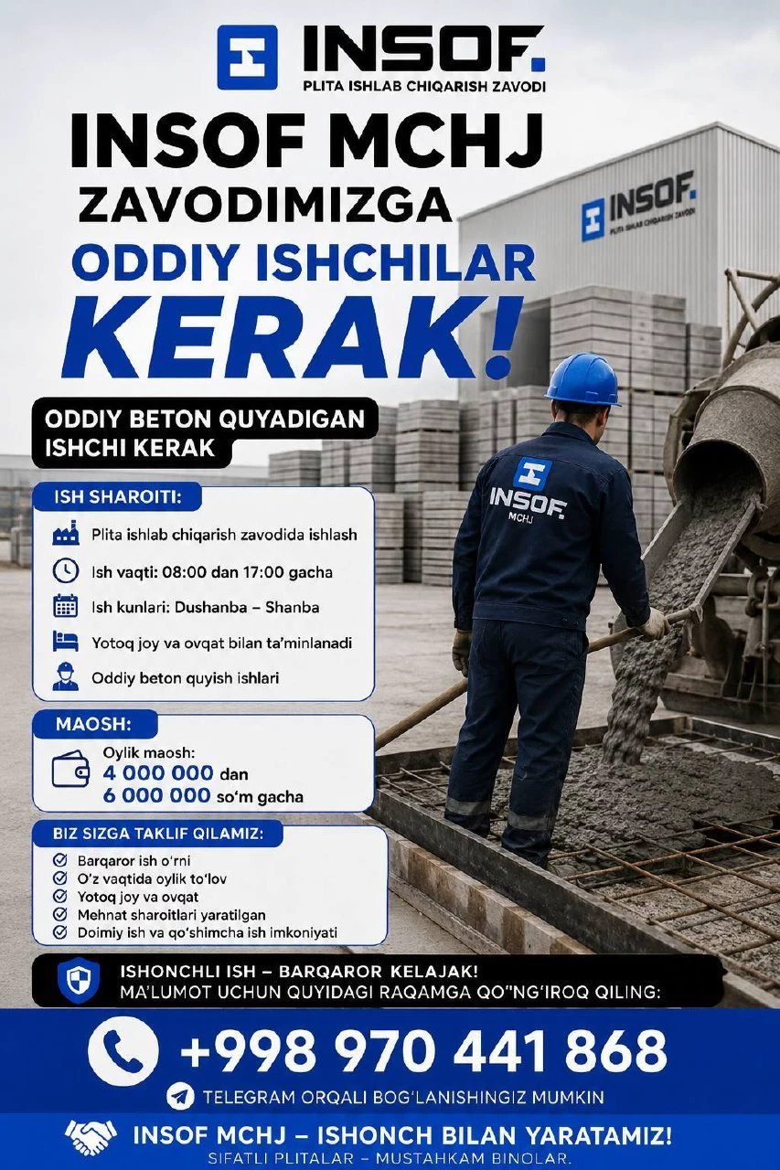 Beton zavodga ishga olamiz: raznorabochiy, traktor haydovchi, ce kategoriya yuk tashuvchi avtomobil